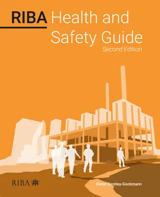 Guía de salud y seguridad de Riba - Riba Health and Safety Guide