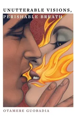 Visiones imperecederas, aliento perecedero - Unutterable Visions, Perishable Breath