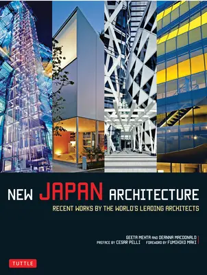 Nueva arquitectura japonesa: Obras recientes de los principales arquitectos del mundo - New Japan Architecture: Recent Works by the World's Leading Architects