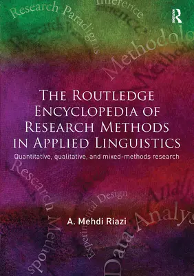 Enciclopedia Routledge de métodos de investigación en lingüística aplicada - The Routledge Encyclopedia of Research Methods in Applied Linguistics