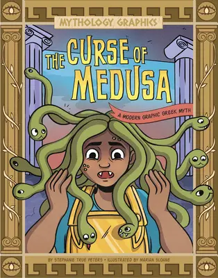 La maldición de Medusa: Un mito griego gráfico moderno - The Curse of Medusa: A Modern Graphic Greek Myth