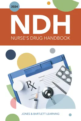 2024 Manual de medicamentos de enfermería - 2024 Nurse's Drug Handbook