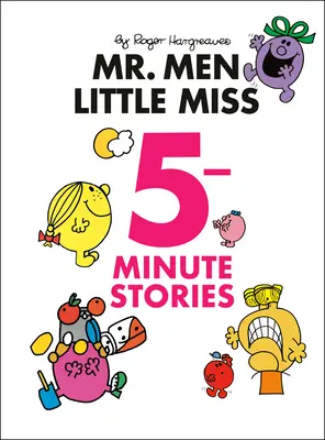 Mr. Men Little Miss Cuentos de 5 minutos - Mr. Men Little Miss 5-Minute Stories