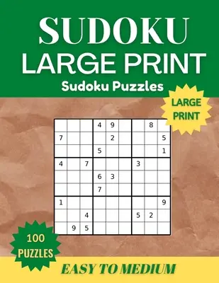 Libro de Sudokus en letra grande para adultos - Sudoku Puzzles Book Large Print for Adults