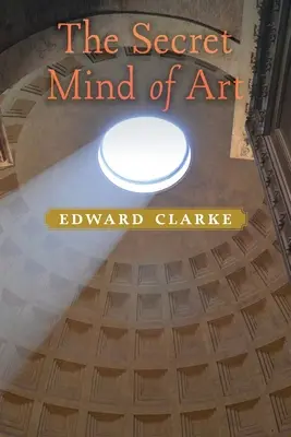 La mente secreta del arte - The Secret Mind of Art