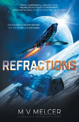 Refracciones: Una ópera espacial apasionante - Refractions: A completely gripping space opera