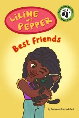 Liline y Pepper: Los mejores amigos - Liline & Pepper: Best Friends