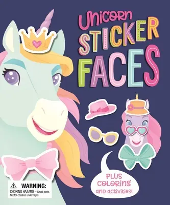 Caras de unicornio: Con divertidas actividades para colorear - Unicorn Sticker Faces: With Fun Coloring and Activities