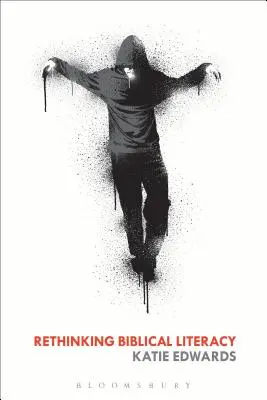 Repensar la alfabetización bíblica - Rethinking Biblical Literacy