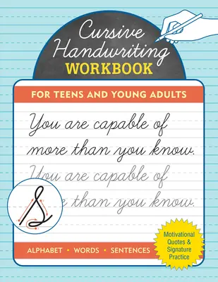 Manual de escritura cursiva para adolescentes y jóvenes adultos - Cursive Handwriting Workbook for Teens and Young Adults