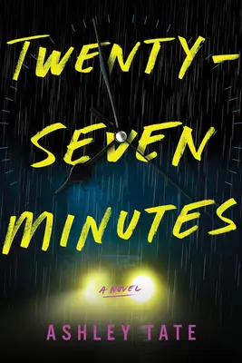 Veintisiete minutos - Twenty-Seven Minutes