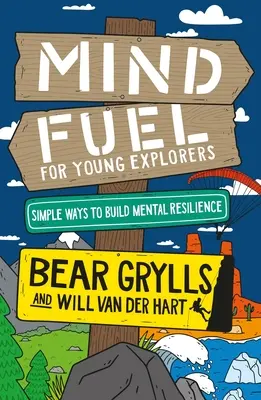 Combustible mental para jóvenes exploradores - Mind Fuel for Young Explorers