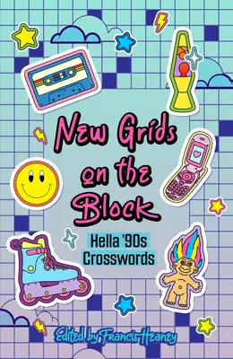 Nuevas cuadrículas: Crucigramas de los 90 - New Grids on the Block: Hella '90s Crosswords