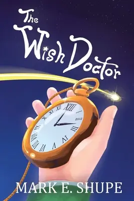 El médico de los deseos - The Wish Doctor