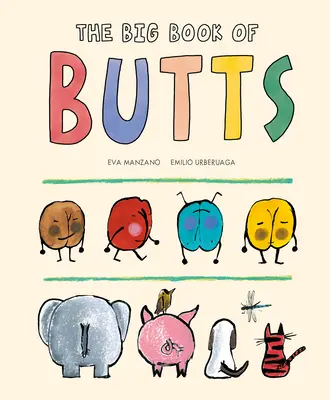 El Gran Libro de las Colillas - The Big Book of Butts