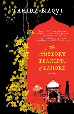 El profesor de historia de Lahore: una novela - The History Teacher of Lahore a Novel