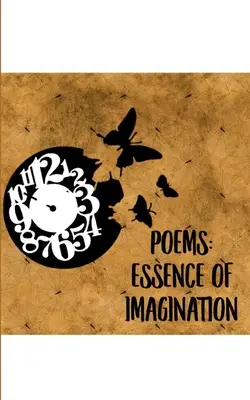 Poemas: Esencia de la imaginación - Poems: Essence of Imagination