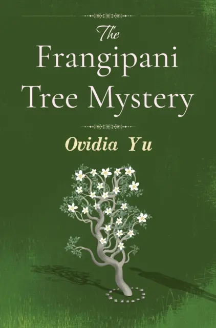 El misterio del árbol frangipani - Frangipani Tree Mystery