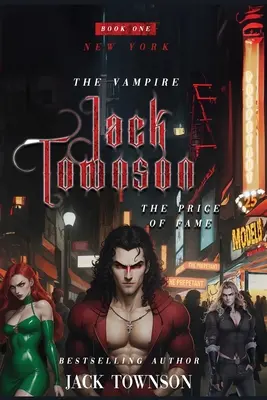 El vampiro Jack Townson - La fama tiene su precio - The Vampire Jack Townson - Fame Has Its Price