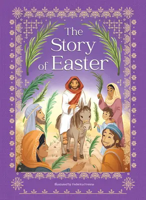 La historia de Pascua - The Story of Easter