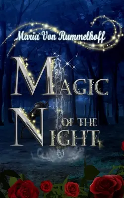 La magia de la noche - Magic of the night