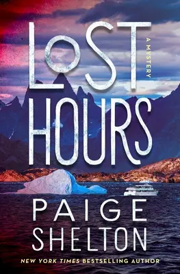 Las horas perdidas: Un misterio - Lost Hours: A Mystery