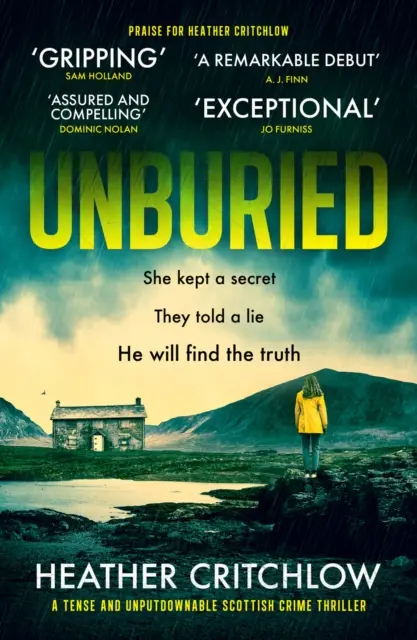 Unburied - Un thriller policíaco escocés tenso e irresistible - Unburied - A tense and unputdownable Scottish crime thriller