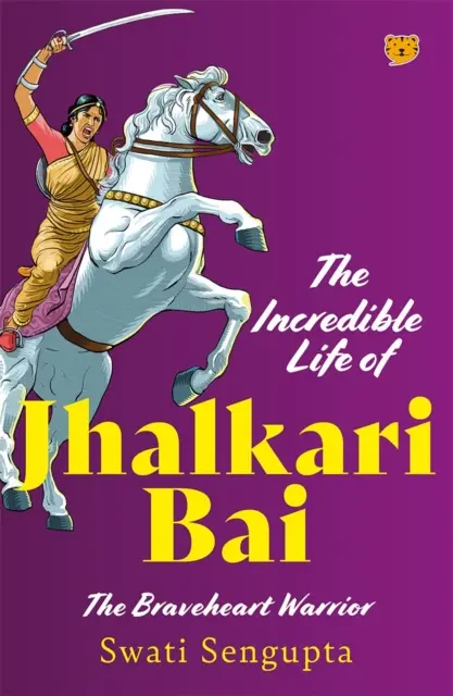 Increíble vida de Jhalkari Bai - Incredible Life Of Jhalkari Bai