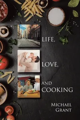 Vida, amor y cocina - Life, Love and Cooking