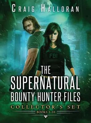 Los expedientes de los cazarrecompensas sobrenaturales: Libros 1-10: Una serie de fantasía urbana de cambiaformas - The Supernatural Bounty Hunter Files Collector's Set: Books 1-10: An Urban Fantasy Shifter Series