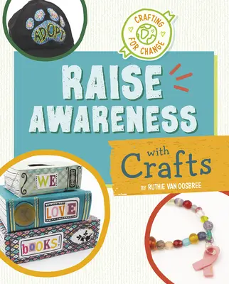 Concienciación con manualidades - Raise Awareness with Crafts