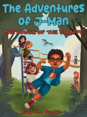 Las aventuras de J-Man: el poder de la jirafa - The Adventures of J-Man: The Power of the Giraffe
