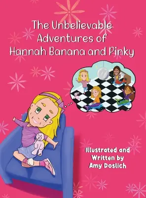 Las increíbles aventuras de Hannah Banana y Pinky - The Unbelievable Adventures of Hannah Banana and Pinky