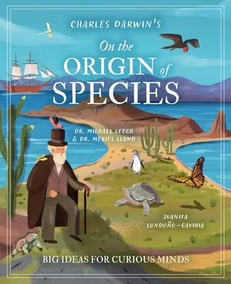 El origen de las especies de Charles Darwin: Grandes ideas para mentes curiosas - Charles Darwin's on the Origin of Species: Big Ideas for Curious Minds