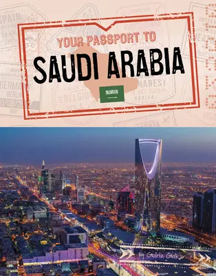 Su pasaporte a Arabia Saudí - Your Passport to Saudi Arabia