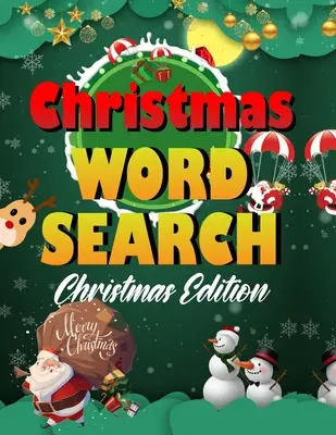 Sopa de letras navideña: Libro de rompecabezas para adultos, niños y todo el mundo para los 25 días de Navidad. - Christmas word search.: Easy Large Print Puzzle Book for Adults, Kids & Everyone for the 25 Days of Christmas.