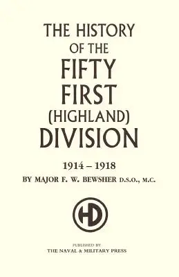 Historia de la 51ª División (Highland) 1914-1918 - History of the 51st (Highland) Division 1914-1918