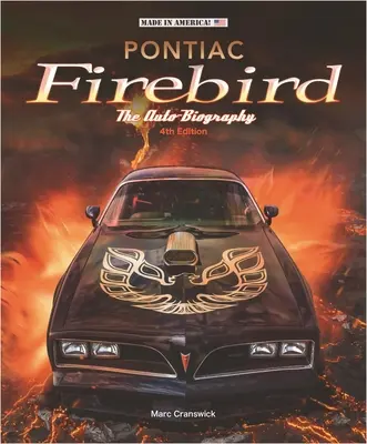 Pontiac Firebird - La autobiografía - Pontiac Firebird - The Auto-Biography