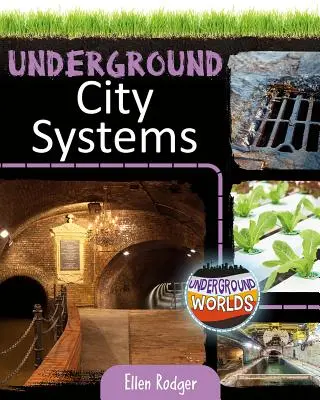 Ciudades subterráneas - Underground City Systems