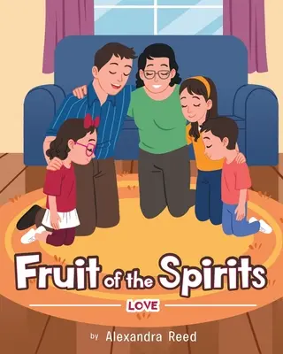 El fruto del espíritu: Amor - Fruit of the Spirits: Love