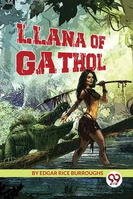 Llana de Gathol - Llana of Gathol