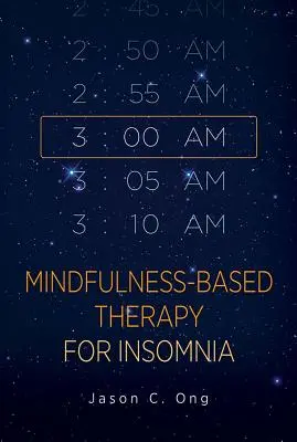 Terapia del insomnio basada en la atención plena - Mindfulness-Based Therapy for Insomnia