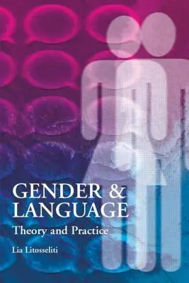 Teoría y práctica del género y el lenguaje - Gender and Language Theory and Practice
