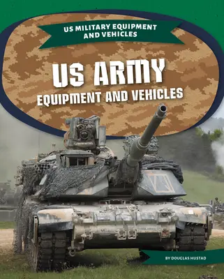 Equipamiento y vehículos del ejército estadounidense - US Army Equipment and Vehicles