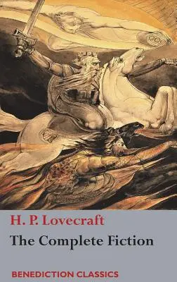 La ficción completa de H. P. Lovecraft - The Complete Fiction of H. P. Lovecraft