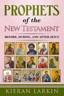 Profetas del Nuevo Testamento - Prophets of the New Testament