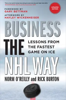 Negocios a la manera de la NHL: Lecciones del juego más rápido sobre hielo - Business the NHL Way: Lessons from the Fastest Game on Ice