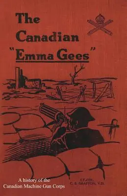 Emma Gees canadienses - Canadian Emma Gees
