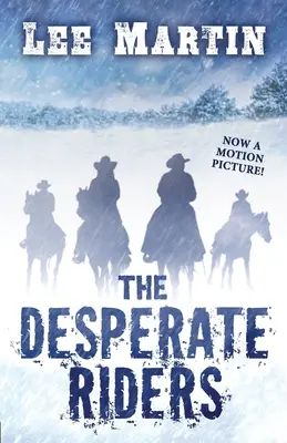 Los jinetes desesperados - The Desperate Riders