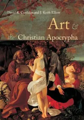 El arte y los apócrifos cristianos - Art and the Christian Apocrypha